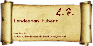 Landesman Hubert névjegykártya